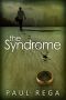 [Syndrome 01] • The Syndrome · Based on a True Story